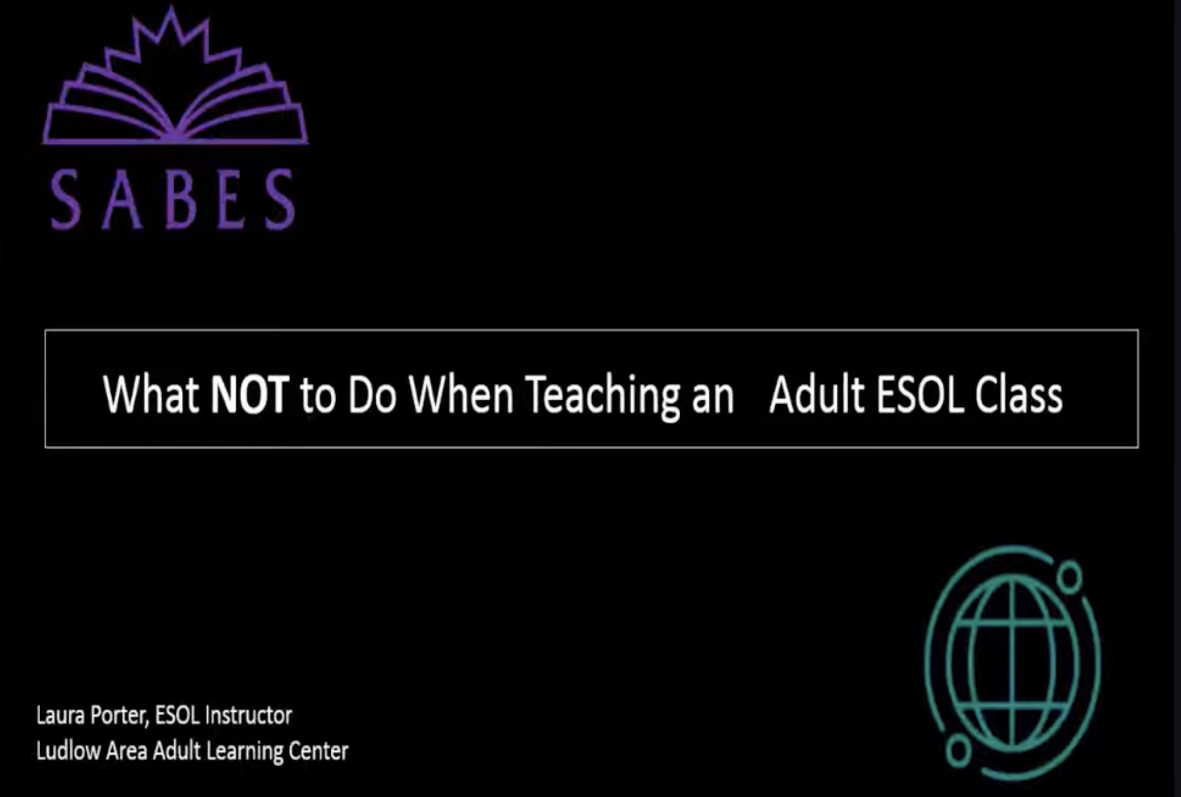 image of title slide: What NOT To Do When Teaching an ESOL Class