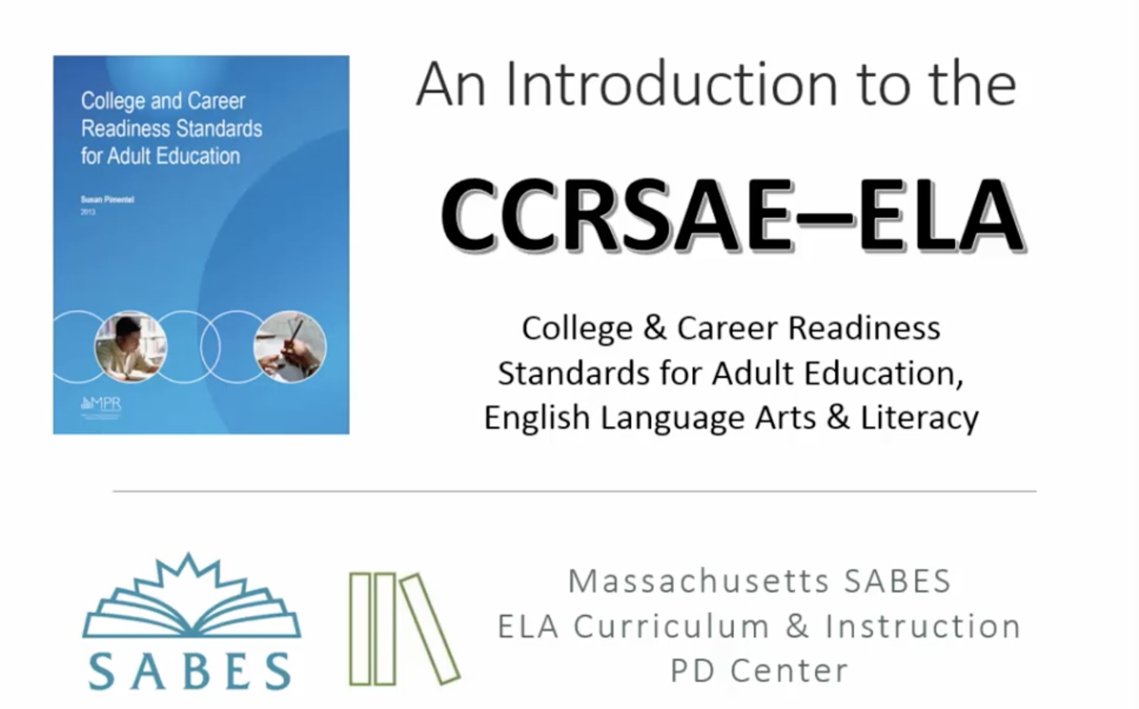image of title slide: An Introduction to the College and Career Readiness Standards for Adult-ELA