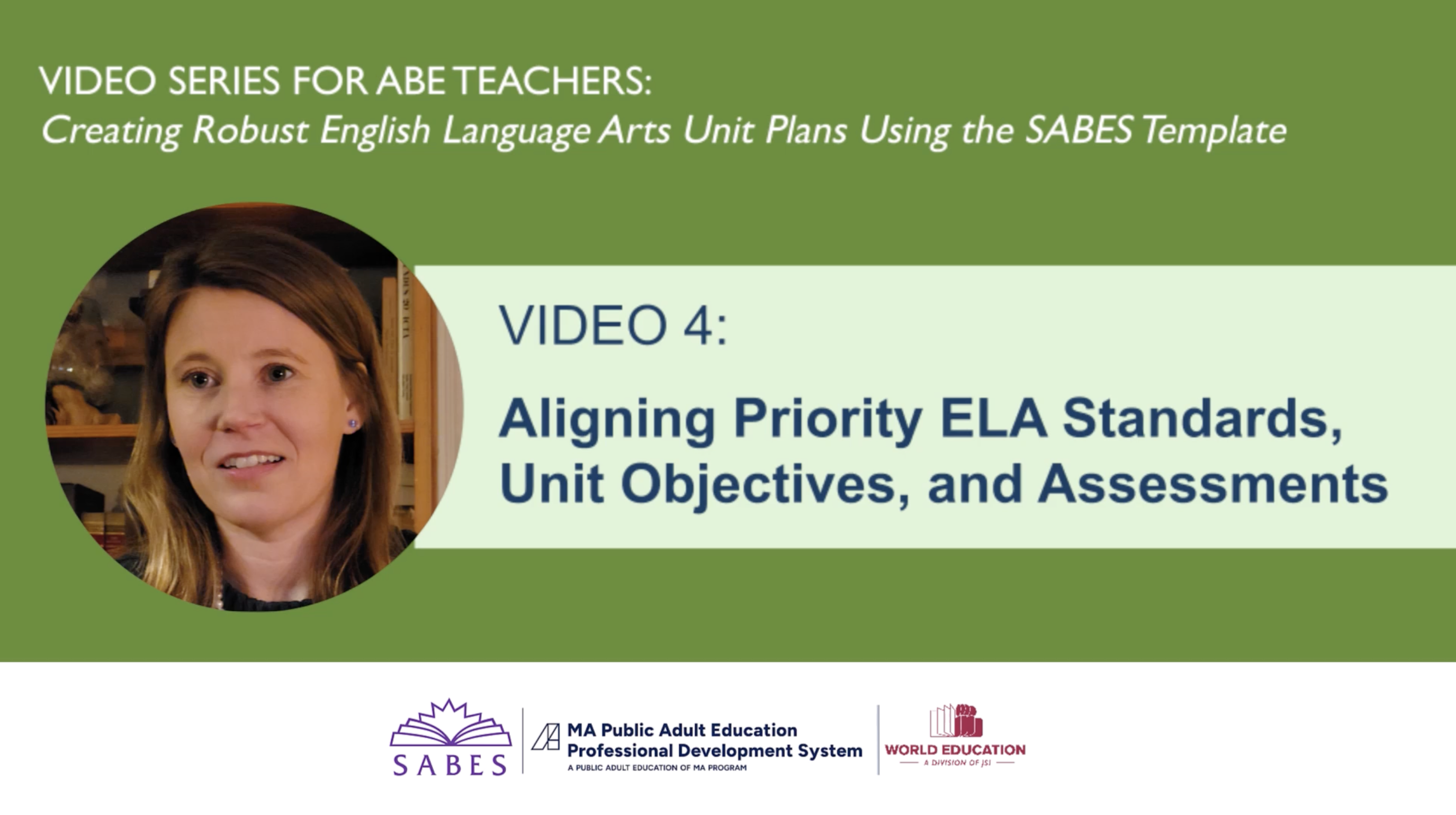 title slide of video 4: Aligning Priority ELA Standards