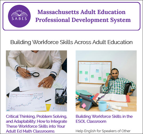 Newsletter thumbnail: SABES logo, Building Workforce Skills Across Adult Education, and two images from the newsletterimages from the 