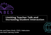 image of title slide: Limiting Teacher Talk and Increasing Student Engagement